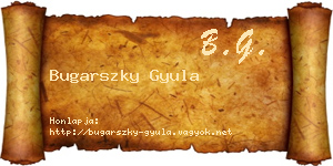 Bugarszky Gyula névjegykártya